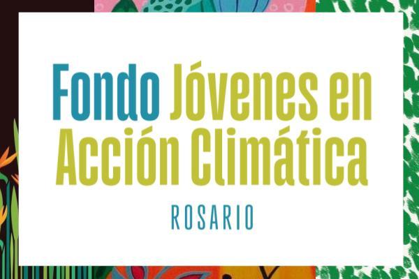 Fondo jovenes accion climatica Rosario